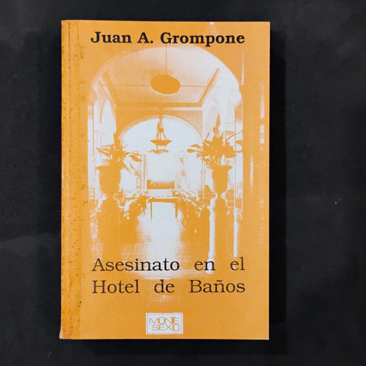 Asesinato en el Hotel de Baños - Juan A. Grompone