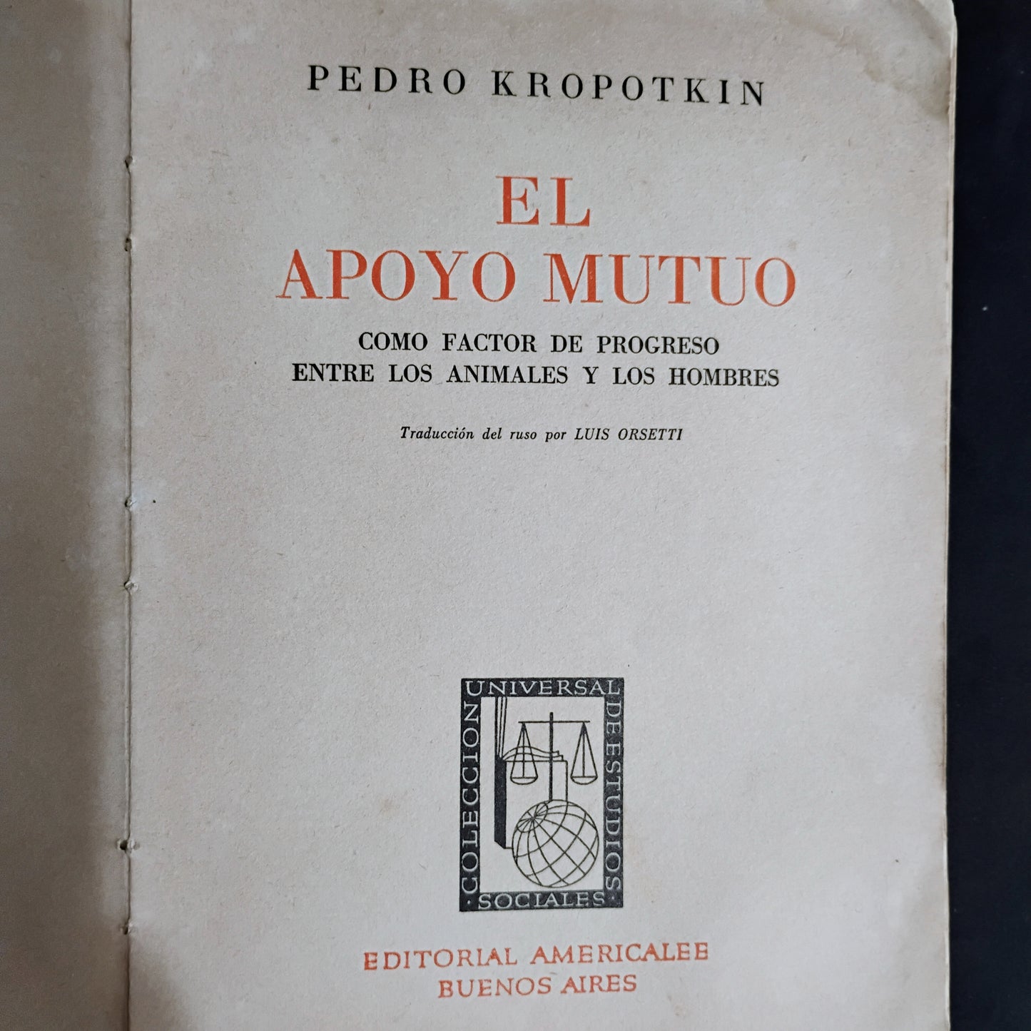 EL APOYO MUTUO como factor de progreso entre los animales y los hombres - Pedro Kropotkin