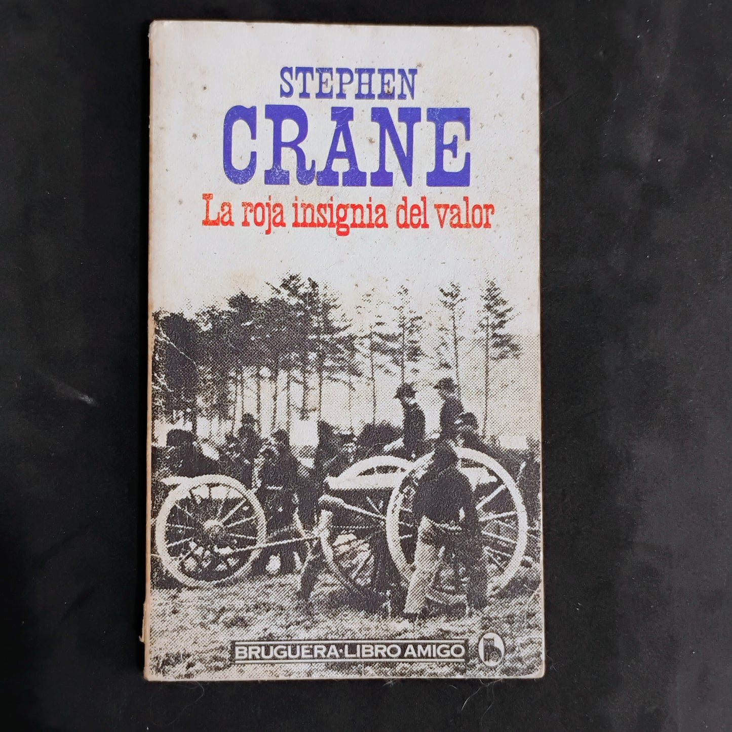 La roja insignia del valor - Stephen Crane