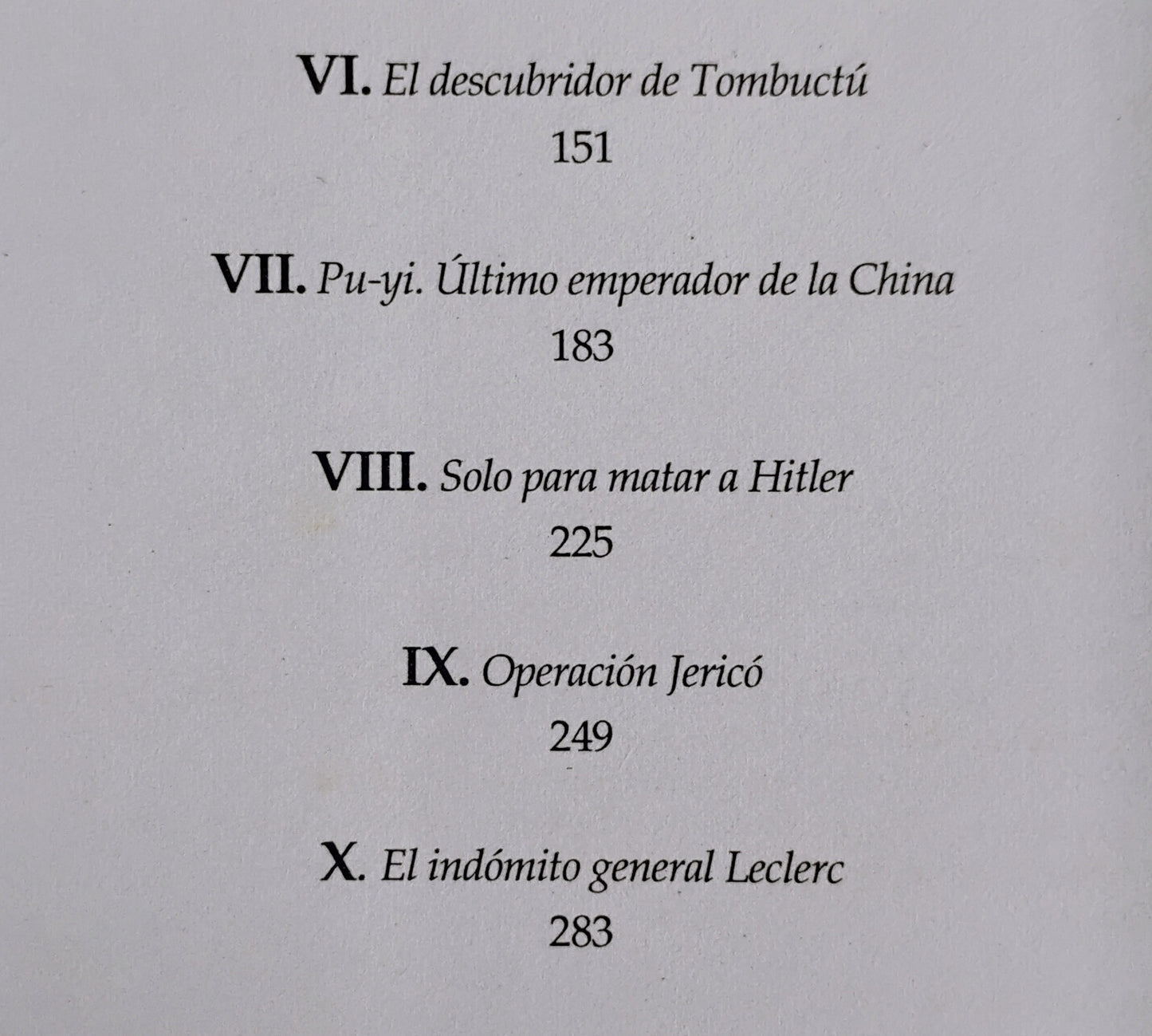 La historia secreta de la Historia (4) - Alan Decaux