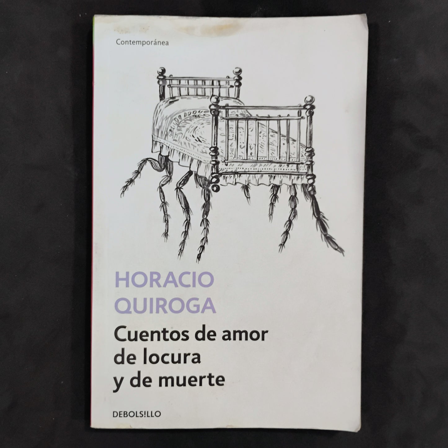Cuentos de amor, de locura y de muerte - Horacio Quiroga