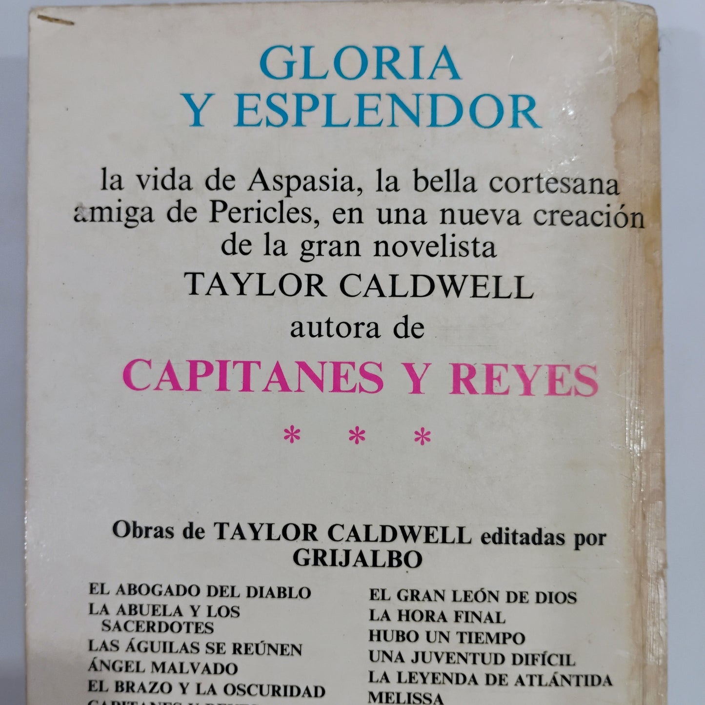 Gloria y esplendor - Taylor Caldwell