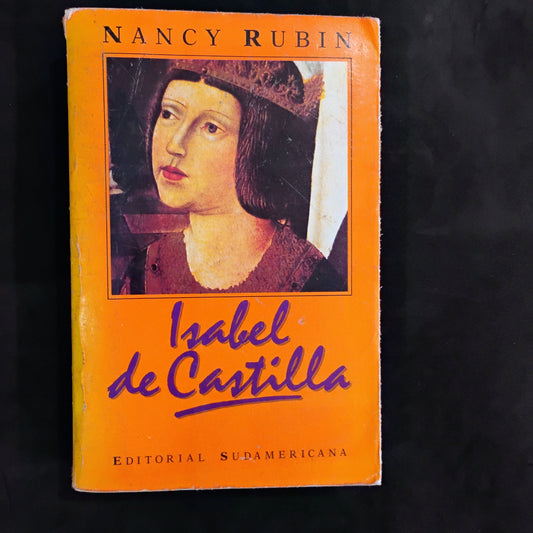 Isabel de Castilla - Nancy Rubin