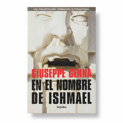En el nombre de Ishmael - Giuseppe Genna