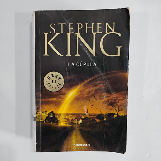La cúpula - Stephen King
