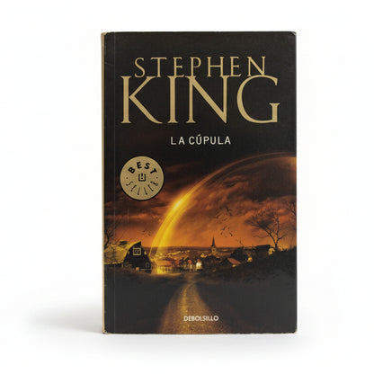 La cúpula - Stephen King