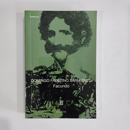 Facundo - Domingo Faustino Sarmiento