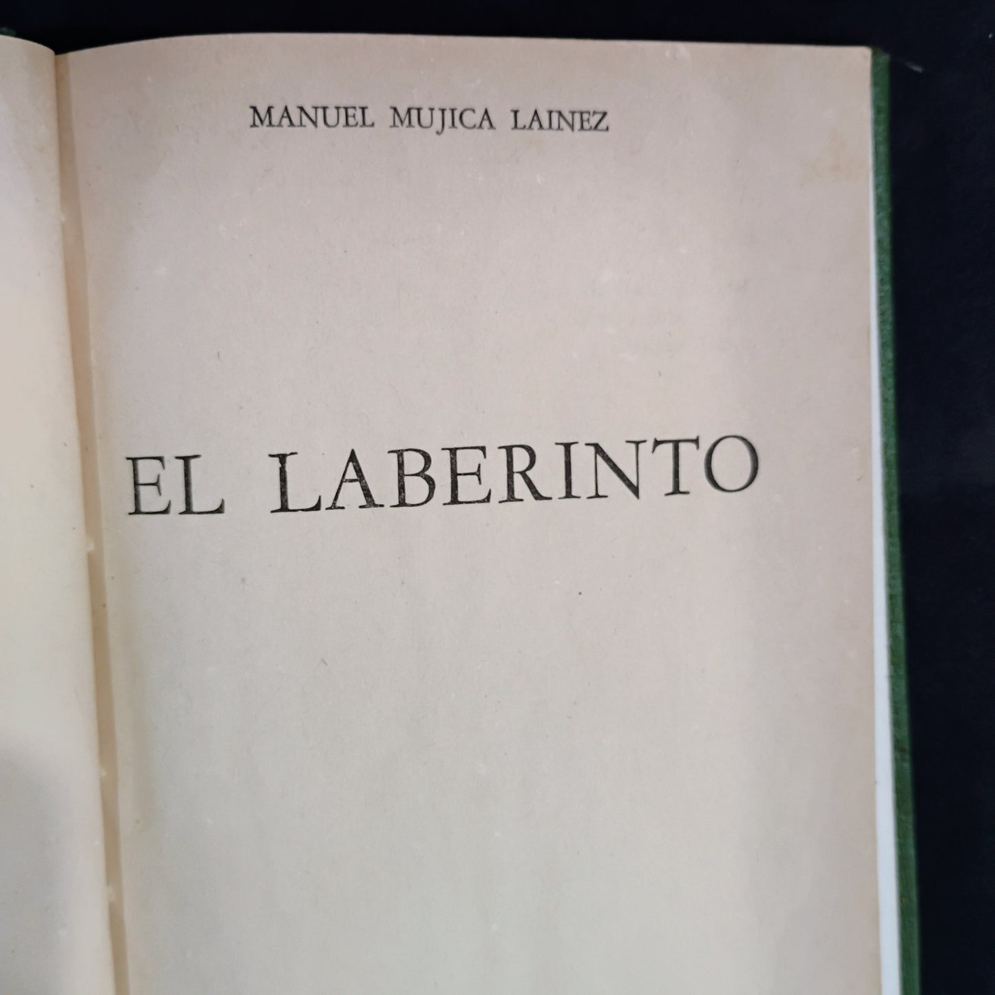 El laberinto - Manuel Mujica Lainez