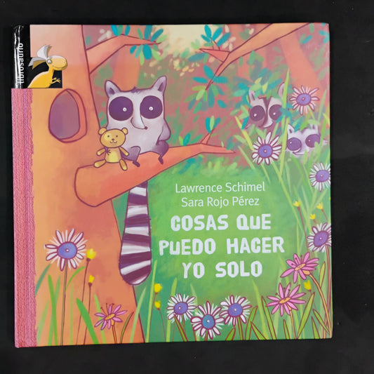 Cosas que puedo hacer yo solo - Lawrence Schimel. Sara Rojo Pérez (ilustraciones)