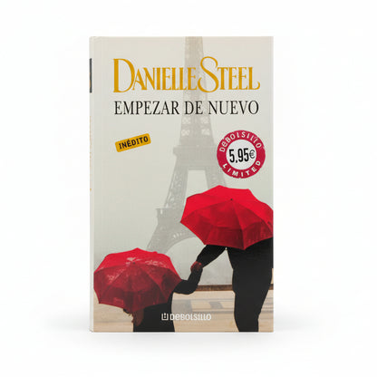Empezar de nuevo - Daniel Steel