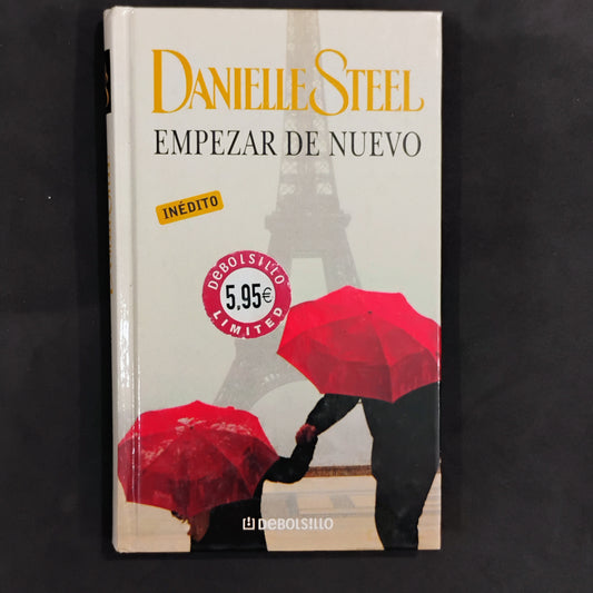 Empezar de nuevo - Daniel Steel