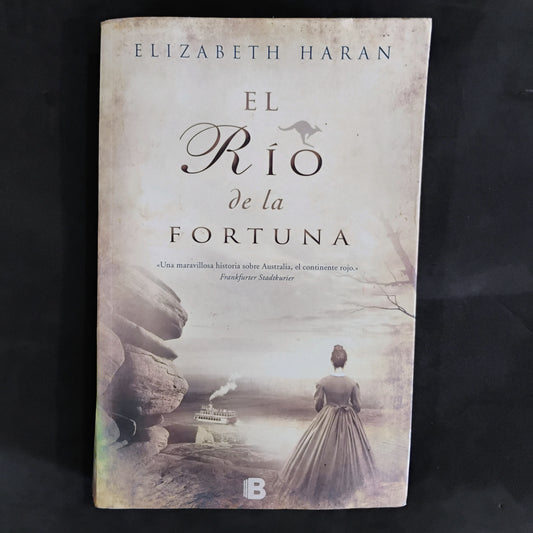 El Río de la Fortuna - Elizabeth Haran