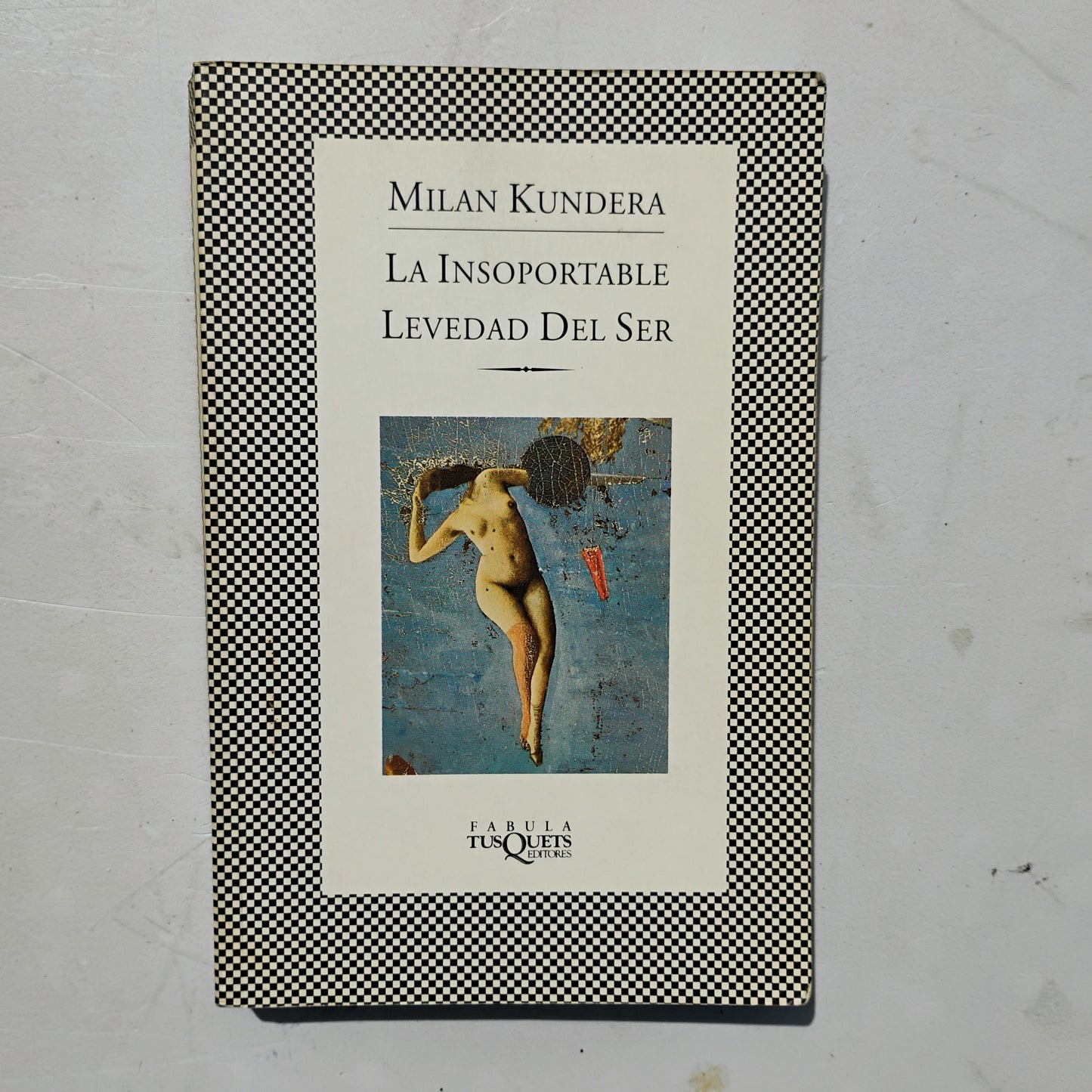 La insoportable levedad del ser - Milan Kundera