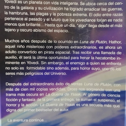 Luna de Plutón II. La Guerra de Ysaak - Dross