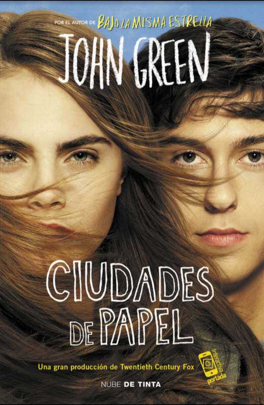 CIUDADES DE PAPEL. - JOHN GREEN