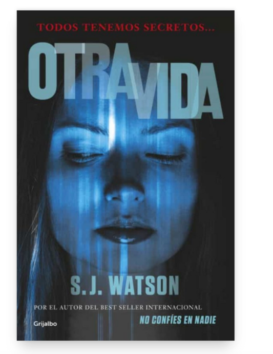 Otra vida - S. J. Watson