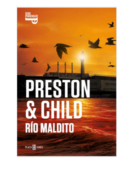 Río maldito - Preston & Child
