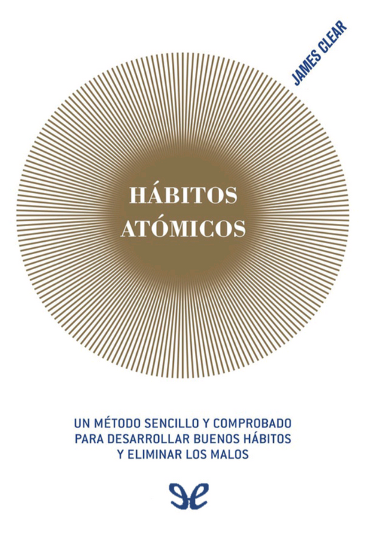 Hábitos atómicos (Epub) - James Clear