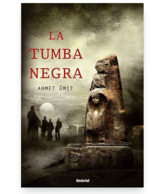 La tumba negra - Ahmet Ümit