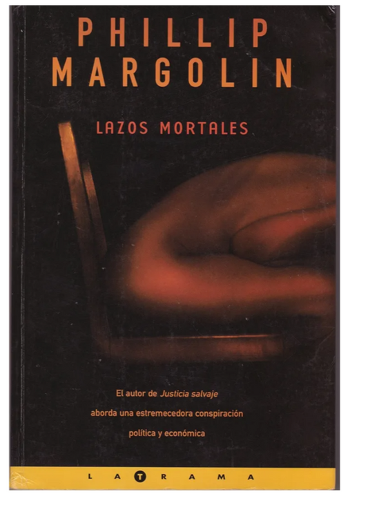 Lazos mortales - Phillip Margolin