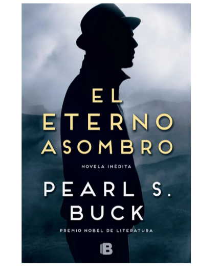 El eterno asombro - Pearl S. Buck