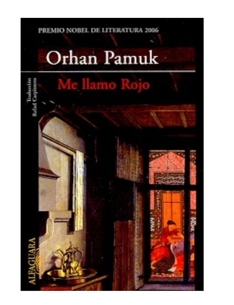 Me llamo rojo - Orhan Pamuk