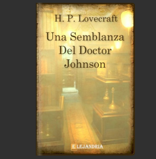Una Semblanza del Doctor Johnson (Epub) - H.P Lovecraft