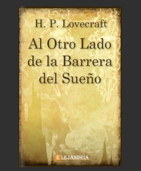 Al otro lado de la Barrera del Sueño (Epub) - H.P Lovecraft