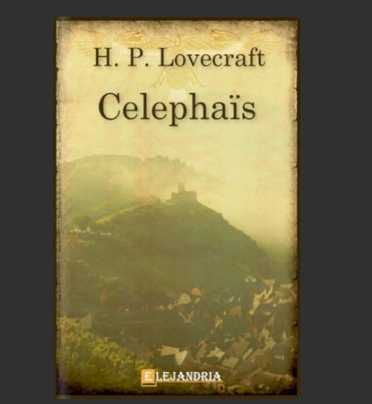 Celephais (Epub) - H.P Lovecraft