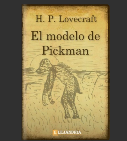 El modelo de Pickman (Epub) - H.P Lovecraft