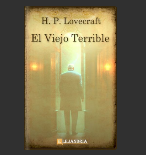 El viejo terrible (Epub) - H. P. Lovecraft