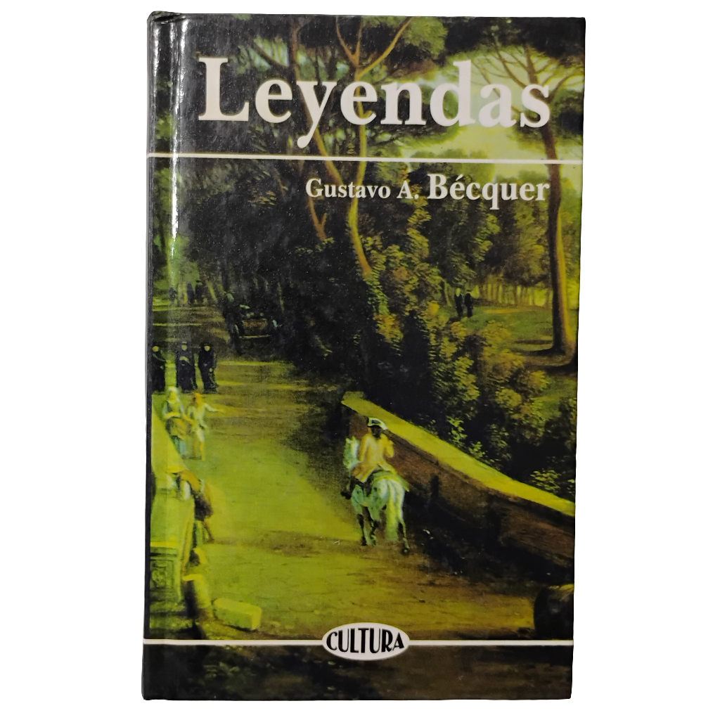 Leyendas - Gustavo Adolfo Bécquer
