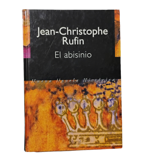 El abisinio - Jean-Christopher Rufin