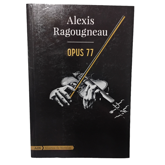 Opus 77 - Alexis Ragougneau