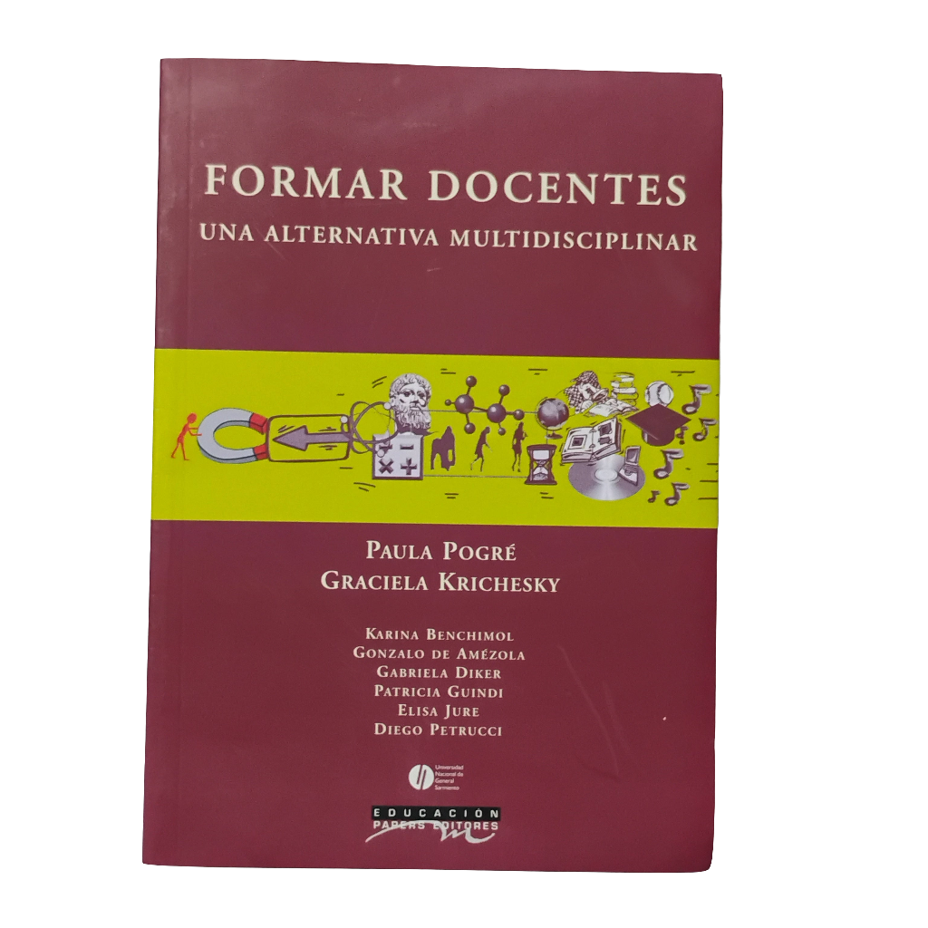FORMAR DOCENTES. Una alternativa multidisciplinar
