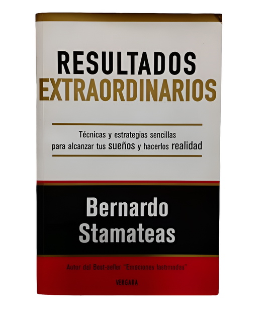 Resultados extraordinarios - Bernardo Stamateas