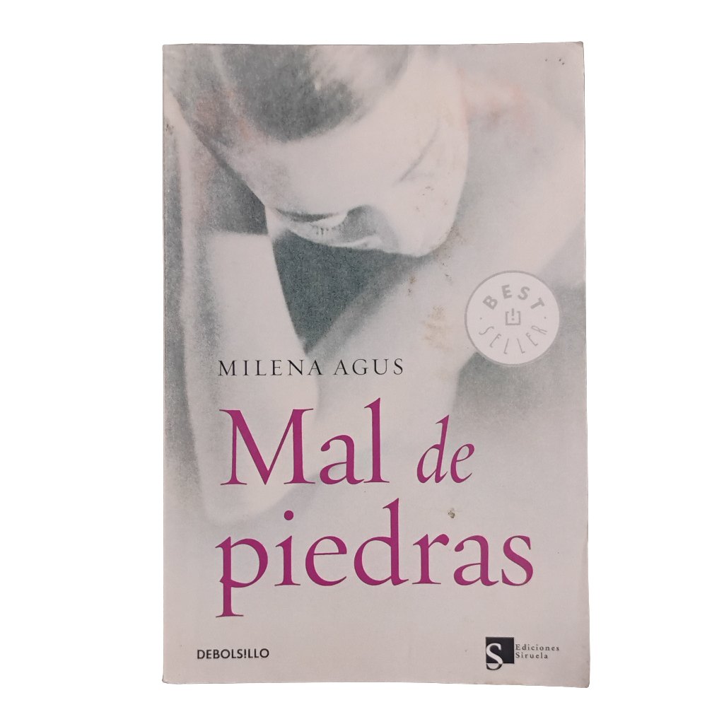 Mal de piedras - Milena Agus