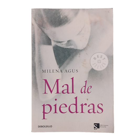 Mal de piedras - Milena Agus