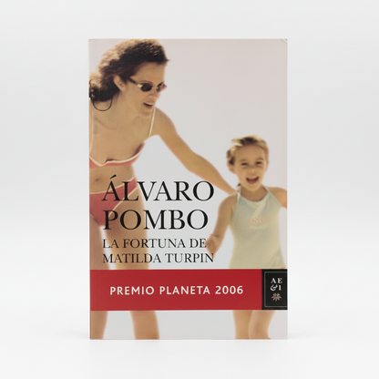 La fortuna de Matilda Turpin  - Álvaro Pombo