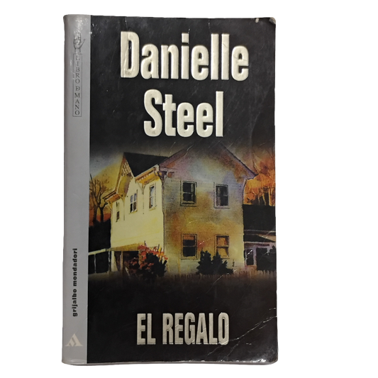 El regalo - Danielle Steel