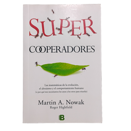SUPER COOPERADORES - Martin A. Nowak