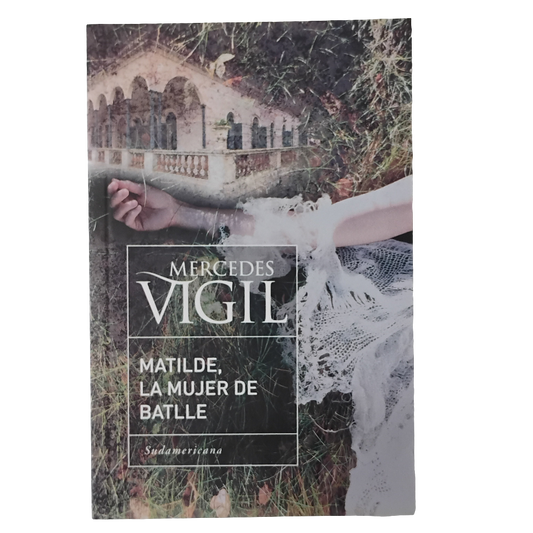 Matilde, la mujer de Batlle - Mercedes Vigil
