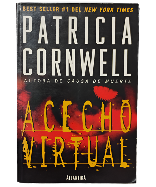 Acecho virtual - Patricia Cornwell