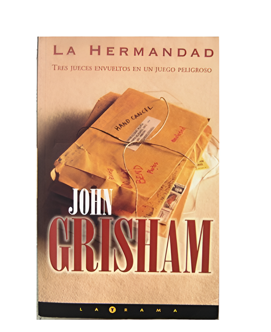 La hermandad - John Grisham