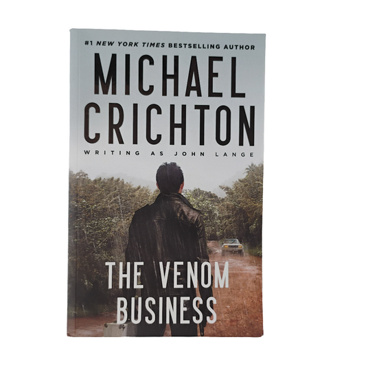 THE VENOM BUSSINES - Michael Crichton (writing as John Lange)
