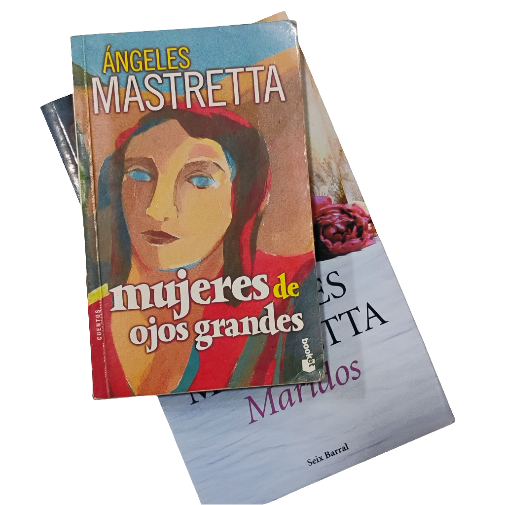 Mujeres de ojos grandes - Ángeles Mastreta