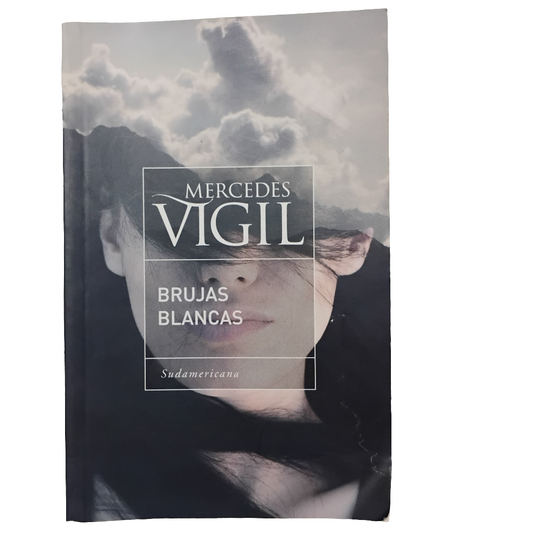 Brujas blancas - Mercedes Vigil