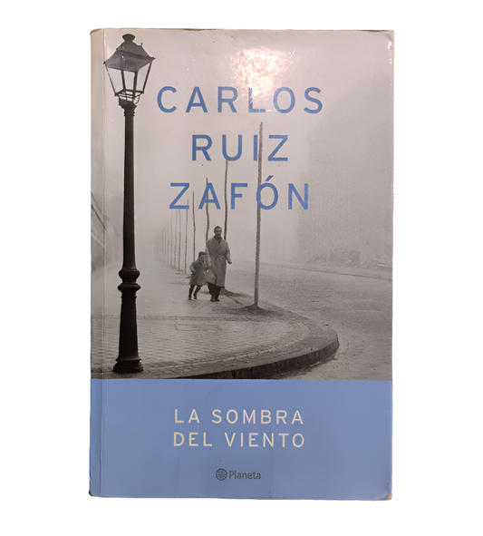 La sombra del viento - Carlos Ruiz Zafón