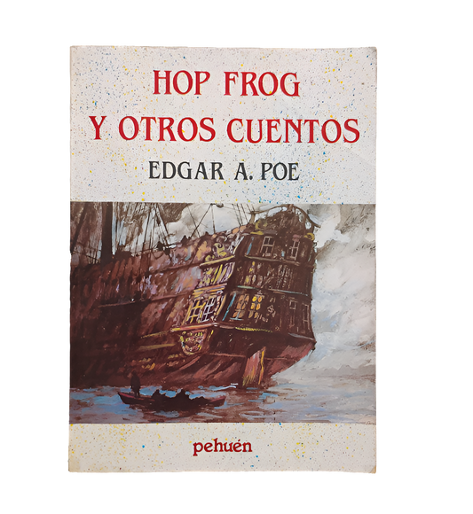 Hop Frog y otros cuentos - Edgar Allan Poe