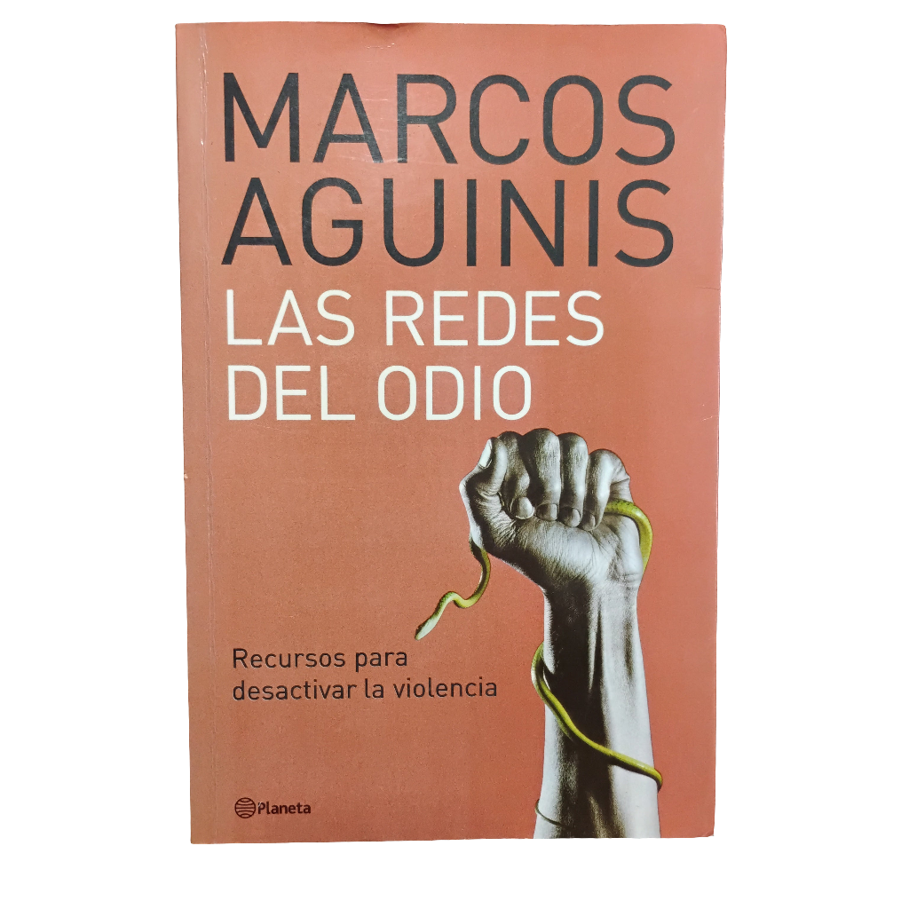 Las redes del odio - Marcos Aguinis